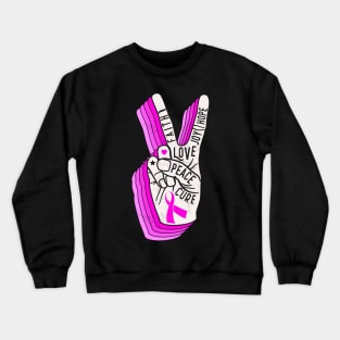 Faith Hope Love Peace Breast Cancer Awareness Gift Crewneck Sweatshirt